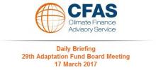 Daily Briefing 29th Adaptation Fund Board Meeting, 17-3-2017