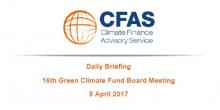 Daily Briefing 16th Green Climate Fund Board Meeting, 5-4-2017