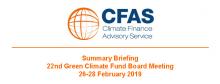 Summary Briefing 22nd Green Climate Fund Board Meeting 26-28 February 2019