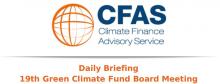 Daily Briefings 19th Green Climate Fund Board Meeting